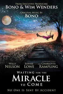 等待奇迹降临WaitingfortheMiracletoCome