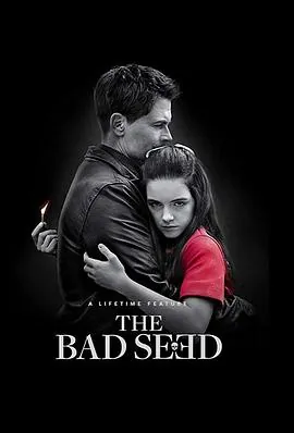 坏种TheBadSeed