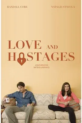 真爱一夜情Love&Hostages