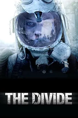 隔绝TheDivide