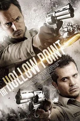 空尖弹TheHollowPoint